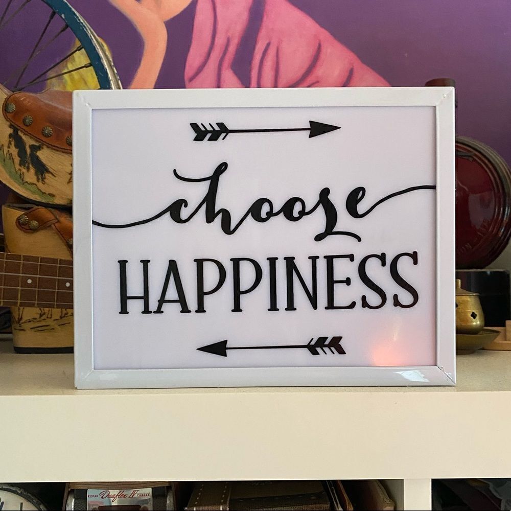 Choose Happiness Inspirational Light Up Sign